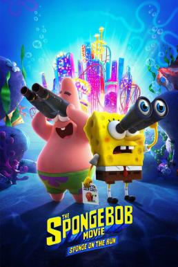 The SpongeBob Movie: Sponge on the Run สพันจ์บ็อบ ผจญภัยช่วยเพื่อนแท้ (2020) NETFLIX